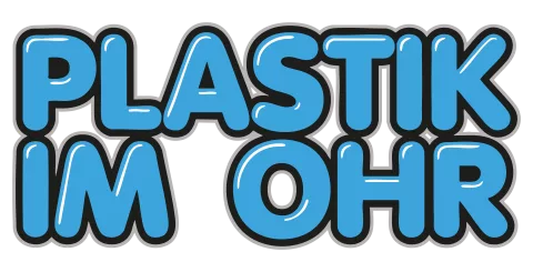Live Podcast - Plastik im Ohr