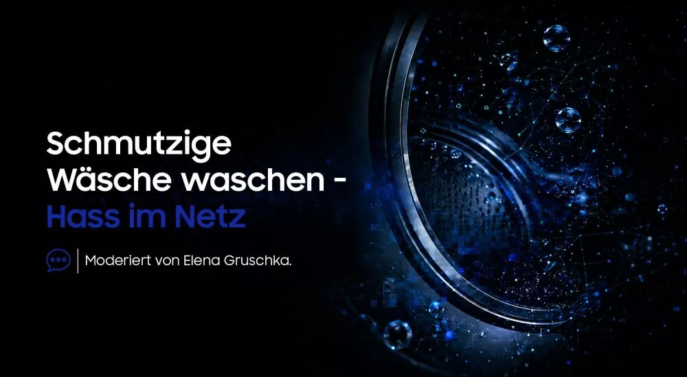 ⁠„Dirty Laundry mit … – Umgang mit Hass im Netz”